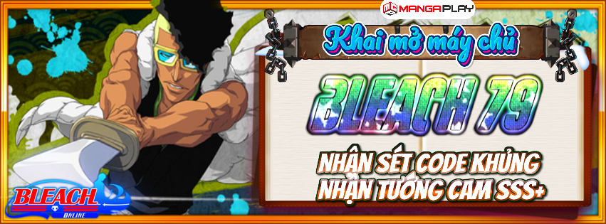 Khai Mở Máy Chủ : Bleach S79