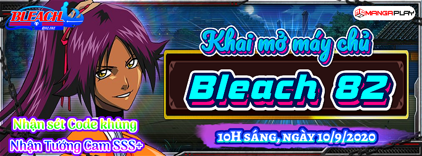 Khai Mở Máy Chủ : Bleach S82