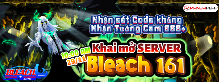 Khai Mở Máy Chủ : Bleach S162